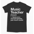Music Teacher Definition Back To School First Day Unisex T-Shirt, trending gift