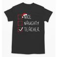Nice Naughty Teacher Christmas List Instructor Santa Claus Men Women Unisex T-Shirt, trending gift Nice Naughty Teacher Christmas List Instructor Santa Claus Men Women Unisex T-Shirt, trending gift