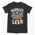 Nopales De Leer Bilingual Teacher Maestra Spanish Teacher Unisex T-Shirt, trending gift Nopales De Leer Bilingual Teacher Maestra Spanish Teacher Unisex T-Shirt, trending gift