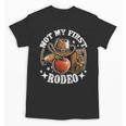Not My First Rodeo Back To School Teacher Unisex T-Shirt, trending gift Not My First Rodeo Back To School Teacher Unisex T-Shirt, trending gift