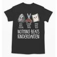 Nothing Beats Kindergarten Back To School Kid Teacher Unisex T-Shirt, trending gift