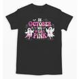 In October We Wear Pink Ballet Ghost Teacher Breast Cancer Unisex T-Shirt, trending gift In October We Wear Pink Ballet Ghost Teacher Breast Cancer Unisex T-Shirt, trending gift