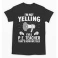 PE Teacher Art For Men Women Gym Teacher Physical Education Unisex T-Shirt, Pe Teacher Gifts, trending gift