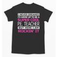 PE Teacher Shirt Physical Education Teacher Unisex T-Shirt, Pe Teacher Gifts, trending gift PE Teacher Shirt Physical Education Teacher Unisex T-Shirt, Pe Teacher Gifts, trending gift