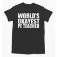 PE Teacher Unisex T-Shirt, Pe Teacher Gifts, trending gift