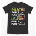 Pilates Instructor Teacher Watercolor Pilates Don't Fart Men Women Kids Unisex T-Shirt, trending gift Pilates Instructor Teacher Watercolor Pilates Don't Fart Men Women Kids Unisex T-Shirt, trending gift