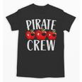Pirate Crew Pirate Teacher Team Squad Talk Like A Pirate Day For Men Women Kids Unisex T-Shirt, trending gift Pirate Crew Pirate Teacher Team Squad Talk Like A Pirate Day For Men Women Kids Unisex T-Shirt, trending gift