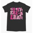 In My Pre-K Era Teachers Women Back To School Kids Girls Unisex T-Shirt, trending gift In My Pre-K Era Teachers Women Back To School Kids Girls Unisex T-Shirt, trending gift