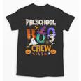 Preschool Boo Crew Teacher Student Halloween Costume Men Women Kids Unisex T-Shirt, trending gift Preschool Boo Crew Teacher Student Halloween Costume Men Women Kids Unisex T-Shirt, trending gift