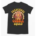 Preschool Gobble Squad Cute Turkey Thanksgiving Teacher Unisex T-Shirt, trending gift Preschool Gobble Squad Cute Turkey Thanksgiving Teacher Unisex T-Shirt, trending gift