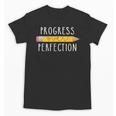 Progress Over Perfection Motivational Teacher Tee Unisex T-Shirt, trending gift Progress Over Perfection Motivational Teacher Tee Unisex T-Shirt, trending gift