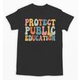 Protect Public Education Public Teacher School Unisex T-Shirt, trending gift