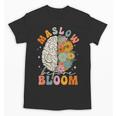 Psychologist Maslow Before Bloom Sped Teacher Classroom Unisex T-Shirt, trending gift