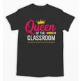 Queen Of The Classroom Teacher Unisex T-Shirt, trending gift