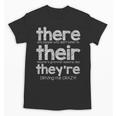 There Their They'Re English Grammar Teacher Humor Unisex T-Shirt, English Teacher Gifts, trending gift
