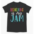 Reading Is My Jam Back To School Teacher Unisex T-Shirt, trending gift Reading Is My Jam Back To School Teacher Unisex T-Shirt, trending gift
