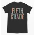 Retro Fifth Grade Dream Team Groovy Teacher Back To School Men Women Girls Kids Unisex T-Shirt, Groovy Teacher Gifts, trending gift Retro Fifth Grade Dream Team Groovy Teacher Back To School Men Women Girls Kids Unisex T-Shirt, Groovy Teacher Gifts, trending gift