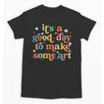 Retro It's a Good Day To Make Some Art Teacher Student Unisex T-Shirt, trending gift