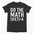 Retro Do The Math Teacher For Men Women Kid Boy Girl Unisex T-Shirt, trending gift Retro Do The Math Teacher For Men Women Kid Boy Girl Unisex T-Shirt, trending gift