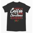Running On Coffee And Christmas Cheer Lover Teacher For Men Women Kids Unisex T-Shirt, trending gift Running On Coffee And Christmas Cheer Lover Teacher For Men Women Kids Unisex T-Shirt, trending gift