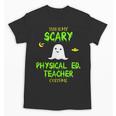 Scary Physical Education Ed Teacher Costume Halloween Easy Unisex T-Shirt, trending gift Scary Physical Education Ed Teacher Costume Halloween Easy Unisex T-Shirt, trending gift