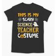This Is My Scary Science Teacher Halloween Costumes Men Women Kids Unisex T-Shirt, Science Teacher Gifts, trending gift This Is My Scary Science Teacher Halloween Costumes Men Women Kids Unisex T-Shirt, Science Teacher Gifts, trending gift