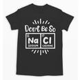 Science Chemistry Science Teacher Chemist Scientist Unisex T-Shirt, Science Teacher Gifts, trending gift Science Chemistry Science Teacher Chemist Scientist Unisex T-Shirt, Science Teacher Gifts, trending gift