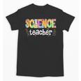 Science Teacher Tie Dye Science Teaching Back To School Unisex T-Shirt, Science Teacher Gifts, trending gift Science Teacher Tie Dye Science Teaching Back To School Unisex T-Shirt, Science Teacher Gifts, trending gift