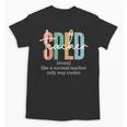 Special Education Sped Teacher Definition For Women & Men Unisex T-Shirt, trending gift Special Education Sped Teacher Definition For Women & Men Unisex T-Shirt, trending gift