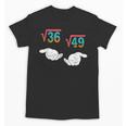 Square Root 36 49 Meme 67 Ice Cream Drip Math Teacher Tee Unisex T-Shirt, trending gift Square Root 36 49 Meme 67 Ice Cream Drip Math Teacher Tee Unisex T-Shirt, trending gift