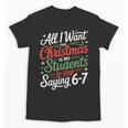 Students Saying 6-7 67 Six Seven Teacher Christmas Unisex T-Shirt, trending gift Students Saying 6-7 67 Six Seven Teacher Christmas Unisex T-Shirt, trending gift