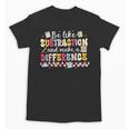 Be Like Subtraction And Make A Difference Math Teacher Unisex T-Shirt, trending gift Be Like Subtraction And Make A Difference Math Teacher Unisex T-Shirt, trending gift