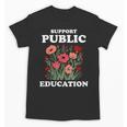 Support Public Education Cute Floral Teacher Red For Ed Unisex T-Shirt, trending gift Support Public Education Cute Floral Teacher Red For Ed Unisex T-Shirt, trending gift
