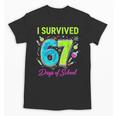 I Survived 67 Days Of School 67 Meme Science Teacher Unisex T-Shirt, Science Teacher Gifts, trending gift