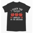 I Teach The Cutest Apples In The Orchard Cute Fall Teacher Unisex T-Shirt, trending gift