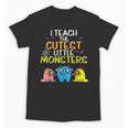 I Teach Cutest Little Monsters Halloween Teacher Men Women Unisex T-Shirt, trending gift I Teach Cutest Little Monsters Halloween Teacher Men Women Unisex T-Shirt, trending gift