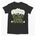 I Teach The Cutest Little Monsters Halloween Teacher Spooky Unisex T-Shirt, trending gift