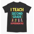 I Teach Second Grade Superheroes Teacher Superhero Unisex T-Shirt, trending gift