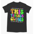 This Teacher 80s 90s Teachers's Day Glows Last Day Of School Unisex T-Shirt, 90s Teacher Gifts, trending gift This Teacher 80s 90s Teachers's Day Glows Last Day Of School Unisex T-Shirt, 90s Teacher Gifts, trending gift