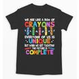 Teacher We Are Like a Box Of Crayons For Men Women Kids Unisex T-Shirt, trending gift Teacher We Are Like a Box Of Crayons For Men Women Kids Unisex T-Shirt, trending gift