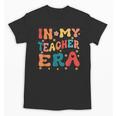 In My Teacher Era First Day Of School Back To School Retro Unisex T-Shirt, trending gift In My Teacher Era First Day Of School Back To School Retro Unisex T-Shirt, trending gift