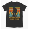 A Teacher Like Me Is Hard To Find Bigfoot Teacher Unisex T-Shirt, trending gift A Teacher Like Me Is Hard To Find Bigfoot Teacher Unisex T-Shirt, trending gift
