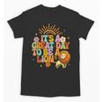 Teacher Life Back To School It's A Great A Day To Be A Lion Unisex T-Shirt, trending gift Teacher Life Back To School It's A Great A Day To Be A Lion Unisex T-Shirt, trending gift