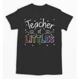 Teacher Of Littles Daycare Pre-k Kindergarten Teacher Unisex T-Shirt, trending gift Teacher Of Littles Daycare Pre-k Kindergarten Teacher Unisex T-Shirt, trending gift