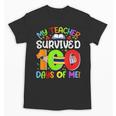 My Teacher Survived 100 Days Of Me 100 Days Of School Unisex T-Shirt, trending gift My Teacher Survived 100 Days Of Me 100 Days Of School Unisex T-Shirt, trending gift