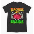 Teacher Teachers Love Brains Skeleton Hand Heart Halloween Unisex T-Shirt, trending gift Teacher Teachers Love Brains Skeleton Hand Heart Halloween Unisex T-Shirt, trending gift