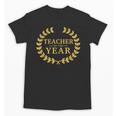 Teacher Of The Year Greatest Ever Award Day Unisex T-Shirt, trending gift
