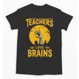 Teachers Love Brains Shirt Men Women Halloween Teacher Unisex T-Shirt, trending gift Teachers Love Brains Shirt Men Women Halloween Teacher Unisex T-Shirt, trending gift