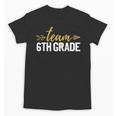 Team 6th Grade Hello Sixth Grade Crew Squad Teacher Kids Unisex T-Shirt, trending gift Team 6th Grade Hello Sixth Grade Crew Squad Teacher Kids Unisex T-Shirt, trending gift