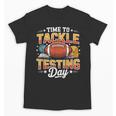 Test Day State Football Tackle Testing Day Sports Teacher Unisex T-Shirt, trending gift